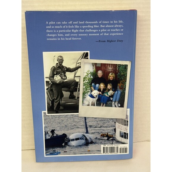 Highest Duty: My Search 4 What Really Matters Capt. Chelsey “Sully” Sullenberger - Picture 2 of 5